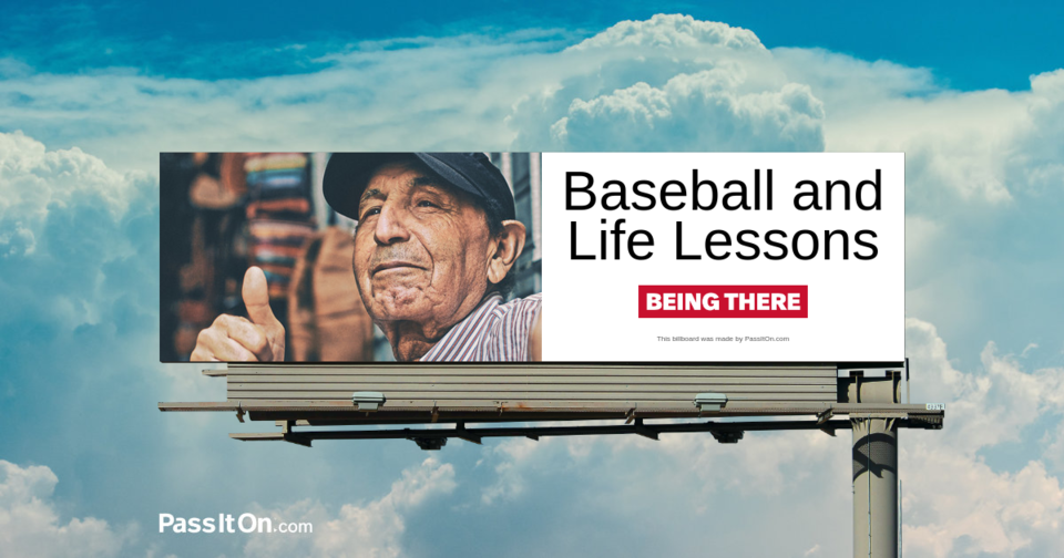 Baseball and Life Lessons 
