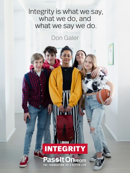 Integrity is what we say, what we do, and what we say we do. #<Author:0x00007fa3e982d4a0>