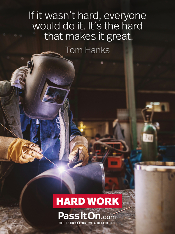 If it wasn't hard, everyone would do it. It's the hard that makes it great. #<Author:0x000079cfc982d5d0>