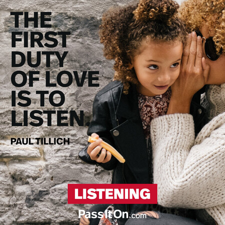 The first duty of love is to listen. #<Author:0x00007fad6a1de380>