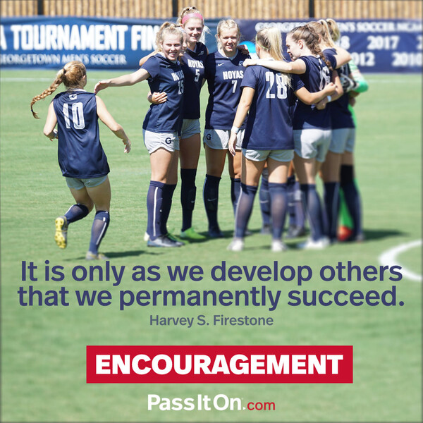 It is only as we develop others that we permanently succeed. #<Author:0x00007f6b3cbaa780>