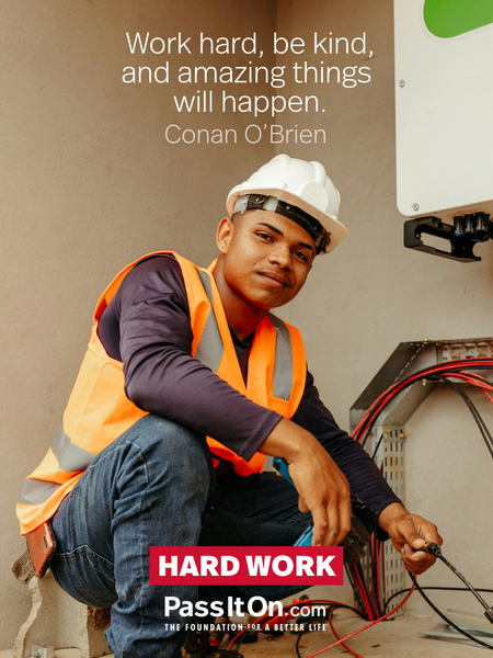 Work hard, be kind, and amazing things will happen. #<Author:0x000079cfcb022be0>