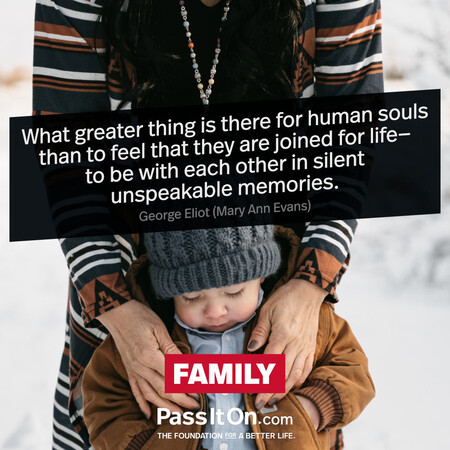 What greater thing is there for human souls than to feel that they are joined for life - to be with each other in silent unspeakable memories. #<Author:0x00007f6b2f3ec1e0>