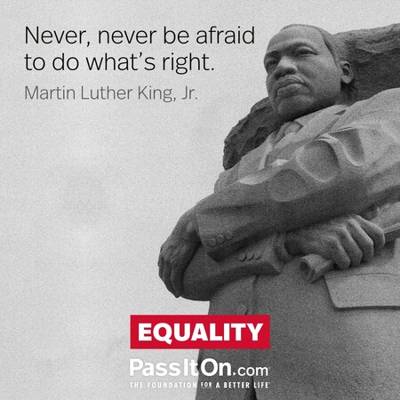 Never, never be afraid to do what's right. #<Author:0x00007fad6a1afc88>