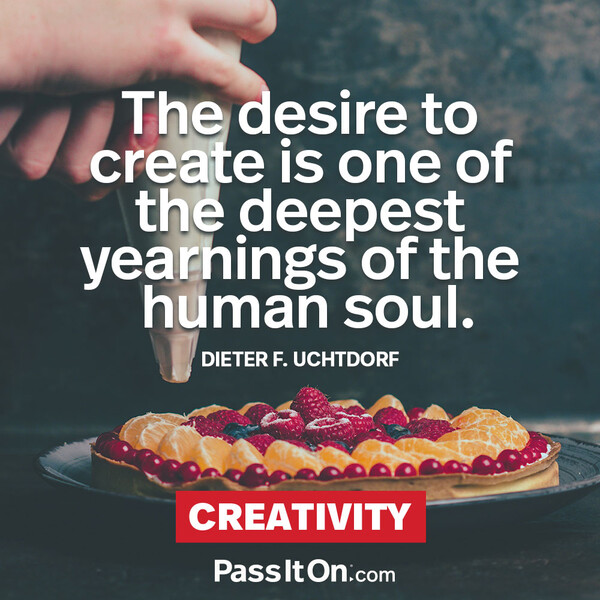 The desire to create is one of the deepest yearnings of the human soul. #<Author:0x00007f6ce338d4a0>