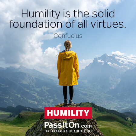 Humility is the solid foundation of all virtues. #<Author:0x00007fad6a14c958>