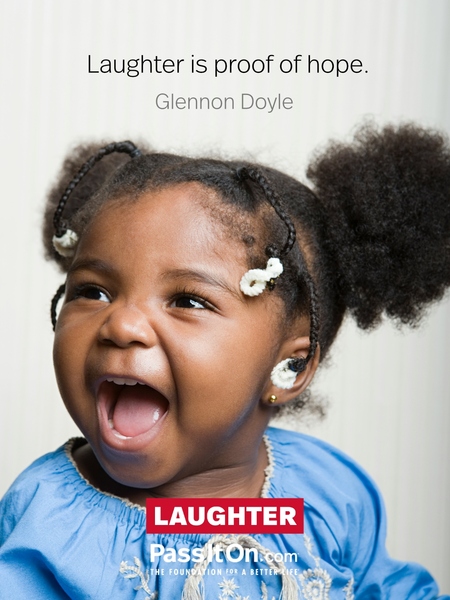 Laughter is proof of hope. #<Author:0x00007476366b5b40>