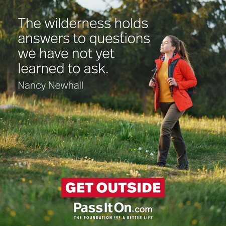 The wilderness holds answers to questions we have not yet learned to ask. #<Author:0x00007fad6bb74d80>
