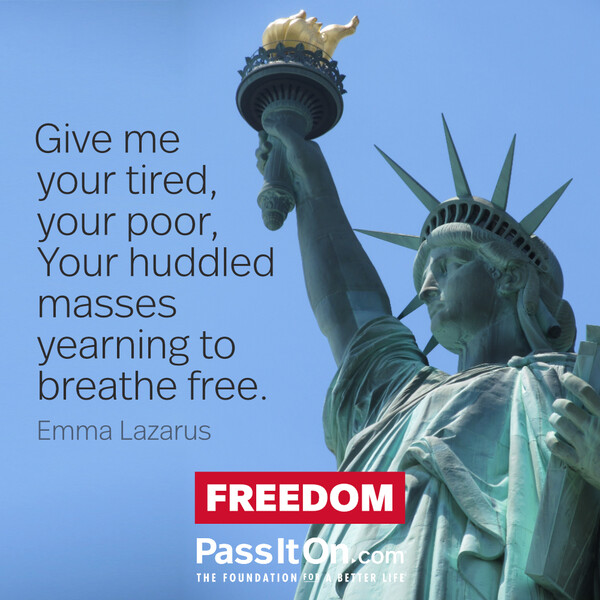 Give me your tired, your poor, Your huddled masses yearning to breathe free. #<Author:0x00007f6b2f471f48>