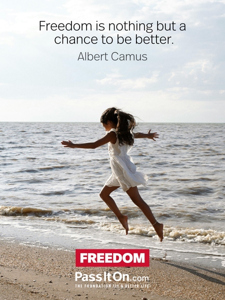 Freedom is nothing but a chance to be better. #<Author:0x00007f984f7d3d60>