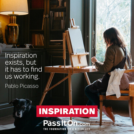 Inspiration exists, but it has to find us working. #<Author:0x00007fad6a19cf98>